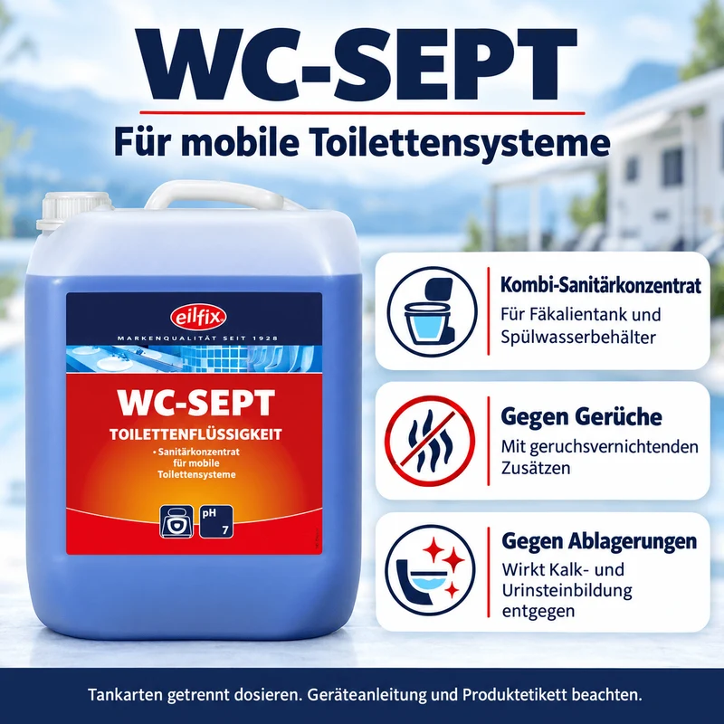 EILFIX WC-SEPT Toilettenflüssigkeit für Campingtoiletten