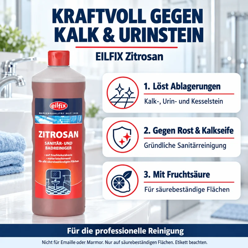 EILFIX ZITROSAN kraftvoller Sanitär- und Badreiniger