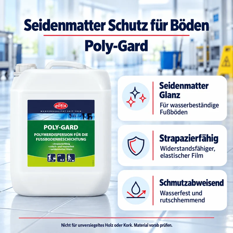 EILFIX Poly-Gard Fußbodenbeschichtung, Polymerdispersion seidenmatt