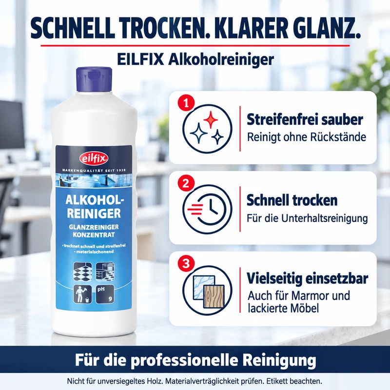 EILFIX ALKOHOLREINIGER Glanzreiniger-Konzentrat