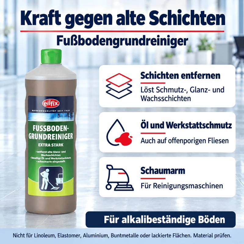 EILFIX FUSSBODEN-GRUNDREINIGER für alkalibeständige Fußböden