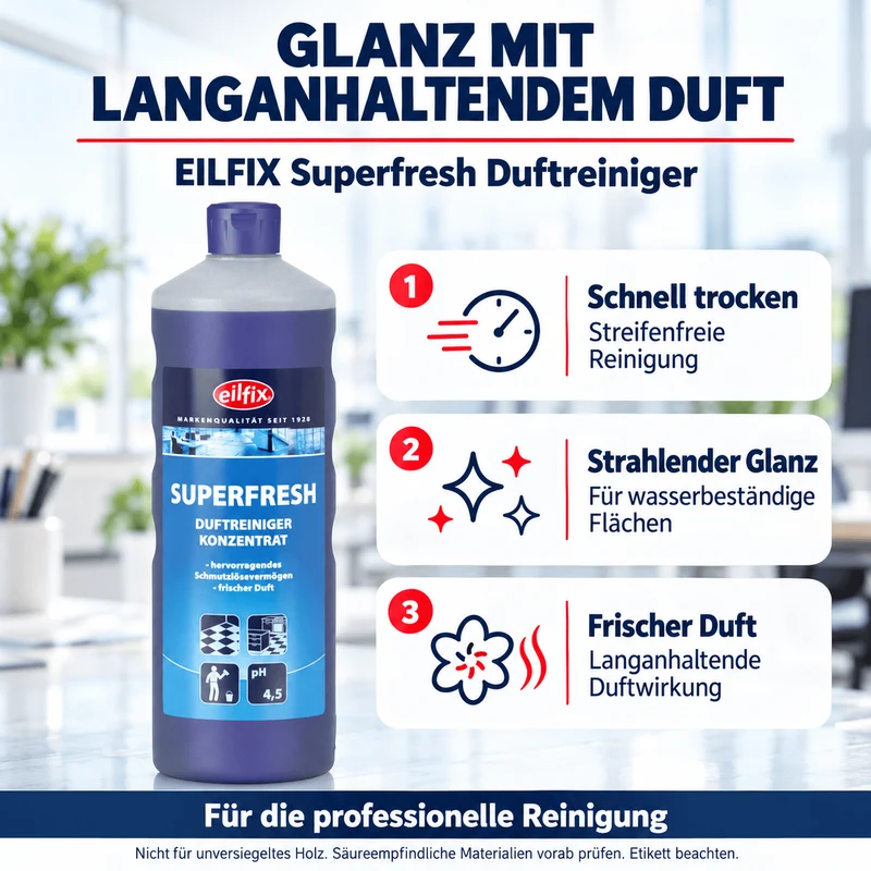 EILFIX Superfresh Duftreiniger Konzentrat, leicht sauer