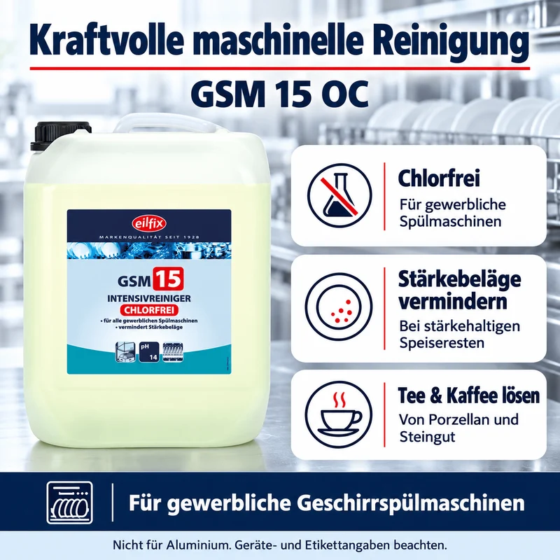 EILFIX GSM 15 OC chlorfreier Intensiv Reiniger für Geschirrspülmaschinen